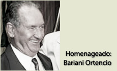 Homenageado: Bariani Ortence